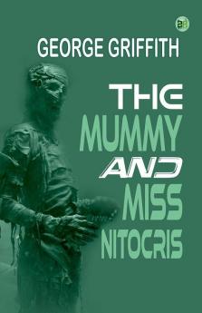 The Mummy and Miss Nitocris