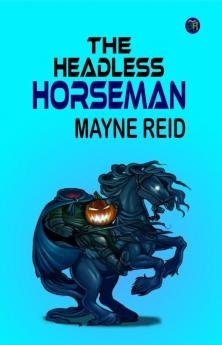 The Headless Horseman