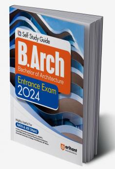 Self Study Guide for B.Arch (Bachelor of Architecture) Exam 2024