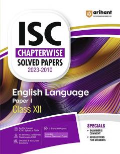 ISC Chapterwise Solved Papers 2023-2000 English Language Class 12th