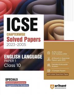 ICSE Chapterwise Solved Papers 2023-2005 English Language Paper 1 Class 10th