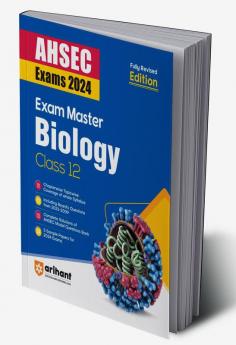 Exam Master Class 12th Biology for AHSEC Exam 2024