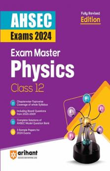 Exam Master Class 12th Physics for AHSEC Exam 2024