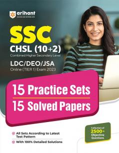 SSC CHSL (10+2) LDC/DEO/JSA Combined Higher Secondary Level Tier 1 15 Practice Sets & 12 Solved Papers 2023