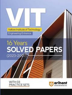 Arihant 16 Years Solved Papers 2023-2007 for VIT Engineering 2024