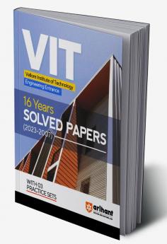 Arihant 16 Years Solved Papers 2023-2007 for VIT Engineering 2024