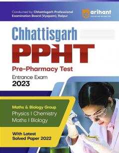 Arihant Chhattisgarh PPHT Pre Pharmacy Test Entrance Exam 2023