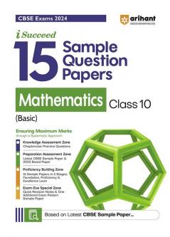 Arihant CBSE Sample Question Papers Class 10 Mathematics (Basic) Book for 2024 Board Exam