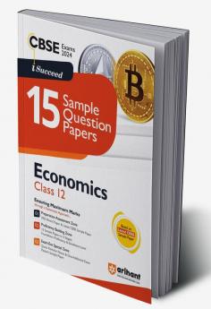 Arihant CBSE Sample Question Papers Class 12 Economics Book for 2024 Board Exam