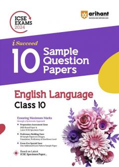 Arihant ICSE Sample Question Papers Class 10 English Language Book for 2024 Board Exam