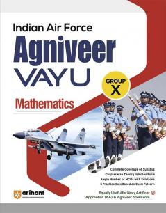 Arihant Indian Air Force Agniveer Vayu Guide for Mathematics Group X