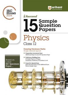 Arihant ISC Sample Question Papers Class 12 Physics Book for 2024 Board Exam