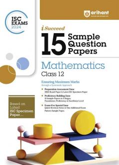 Arihant ISC Sample Question Papers Class 12 Mathematics Book for 2024 Board Exam