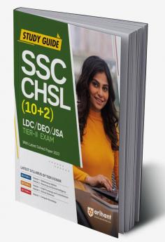 Arihant SSC CHSL (10+2) Study Guide For Tier 2 LDC/DEO/JSA For 2024 Exams with Latest Solved Paper