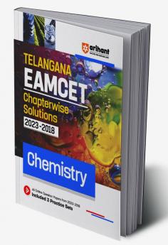 Arihant Telangana EAMCET Chapterwise Solutions 2023-2018 Chemistry for 2024 Exam