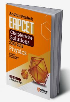 Arihant Andhra Pradesh EAPCET Chapterwise Solutions 2023-2018 Physics for 2024 Exam