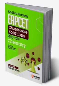 Arihant Andhra Pradesh EAPCET Chapterwise Solutions 2023-2018 Chemistry for 2024 Exam