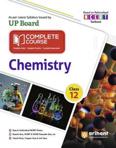 Arihant UP Board Complete Course (NCERT Based) Chemistry Class 12