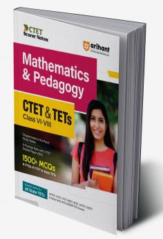 CTET and TETs Mathematics and Pedagogy for Class 6 to 8