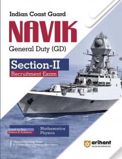 Arihant Indian Coast Guard Navik General Duty (GD) Section 2 Guide