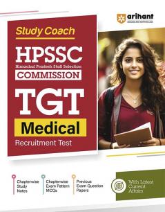 Arihant Study Coach HPSSC ( Himachal Pradesh Staff Selection Commission) TGT Medical Exam Guide