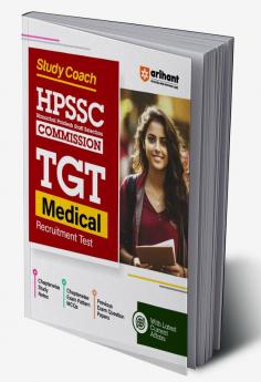 Arihant Study Coach HPSSC ( Himachal Pradesh Staff Selection Commission) TGT Medical Exam Guide