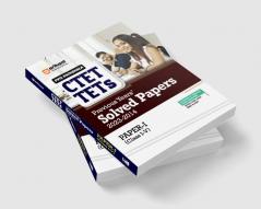 CTET & TETs Previous Years Solved Papers (Complete Detailed Explanations 2023-2014) for Class 1 to 5 Paper 1