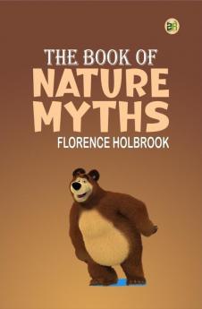 The Book of Nature Myths