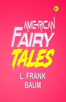 American Fairy Tales