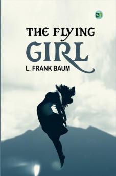 The Flying Girl