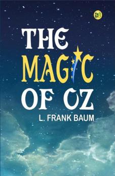 The Magic of Oz