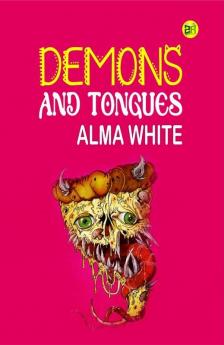 Demons and Tongues