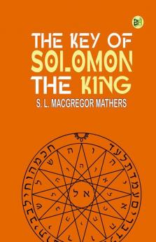 The Key of Solomon the King