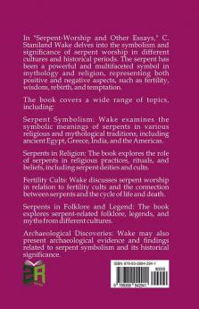 Serpent-Worship and Other Essays