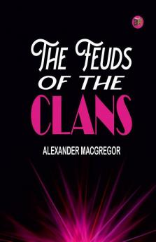 The Feuds of the Clans