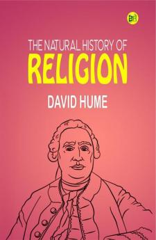 The Natural History of Religion