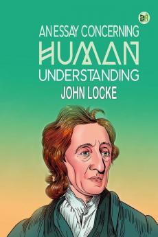 An Essay Concerning Human Understanding