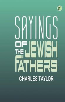 Sayings of the Jewish Fathers