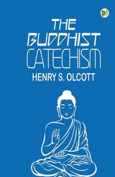 The Buddhist Catechism