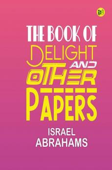 The Book of Delight and Other Papers