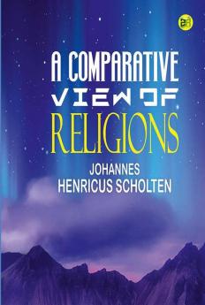 A Comparative View of Religions