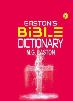 Easton’s Bible Dictionary