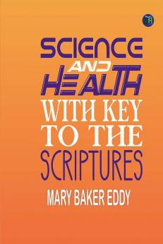 Science and Health With Key to the Scriptures