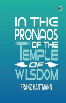 In the Pronaos of the Temple of Wisdom