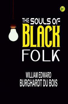 The Souls of Black Folk