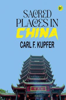 Sacred Places in China