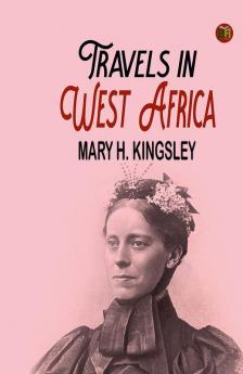 Travels in West Africa