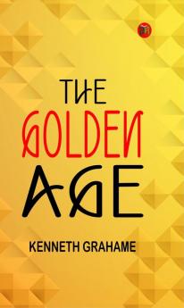 The Golden Age power of childhood dreams: Annotated