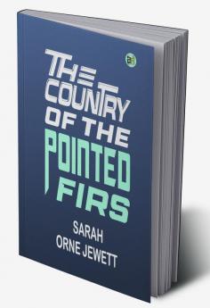 The Country Of The Pointed Firs