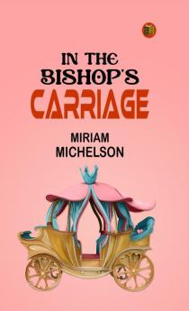 In the Bishop's Carriage